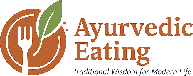 Ayurvedic Eating